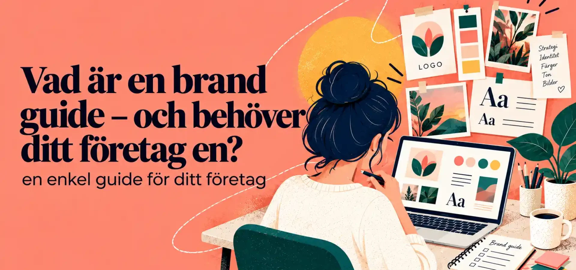 Brand guide med färgpalett, typografi, logotyp och visuell identitet
