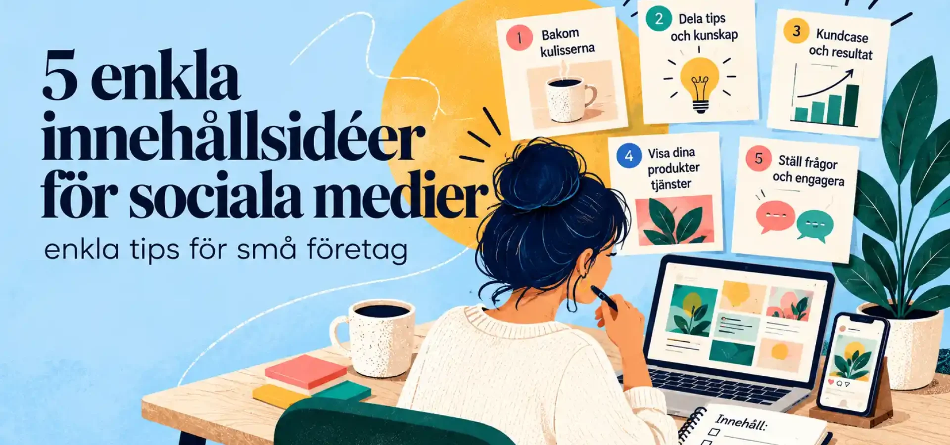 Illustration för blogginlägg om fem enkla innehållsidéer för sociala medier för småföretag